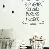Frases - Paredes - Si puedes soñarlo 1